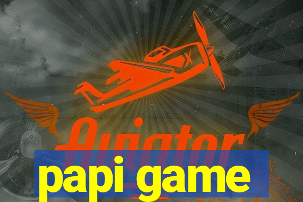 papi game